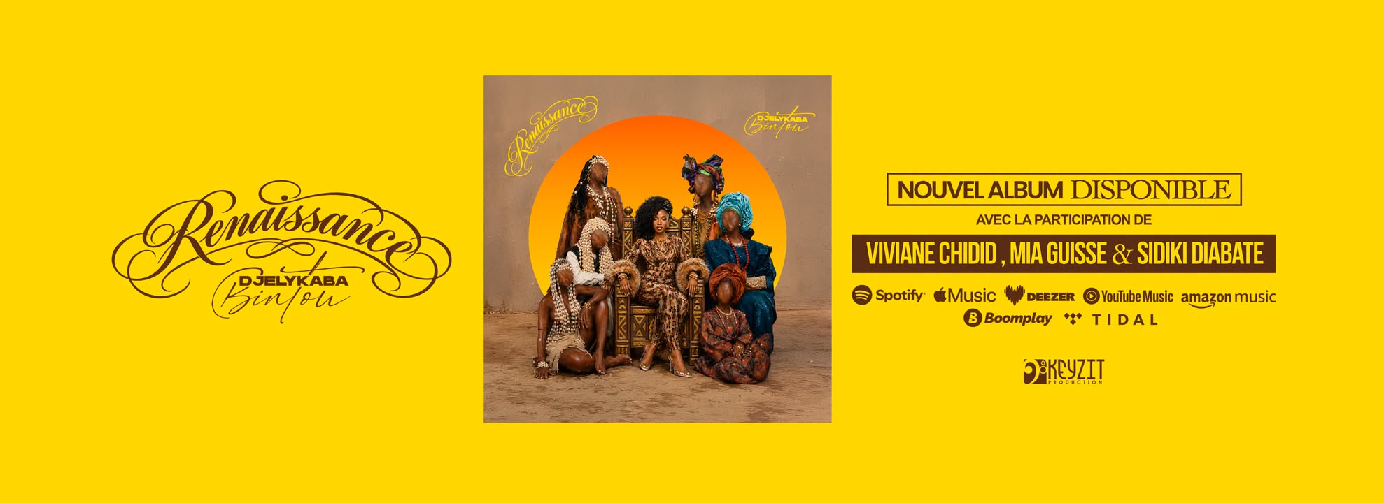 Bannière officielle de l'album « Renaissance » de Djelykaba Bintou — nouvel album disponible, avec la participation de Viviane Chidid, Mia Guisse et Sidiki Diabaté (Keyzit Production)